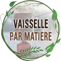 VAISSELLE PAR MATIERE